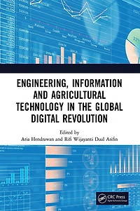 Engineering, Information and Agricultural Technology the Global Digital Revolution: Proceedings of 1st International Conference on Civil Electrical Systems, Technology, (