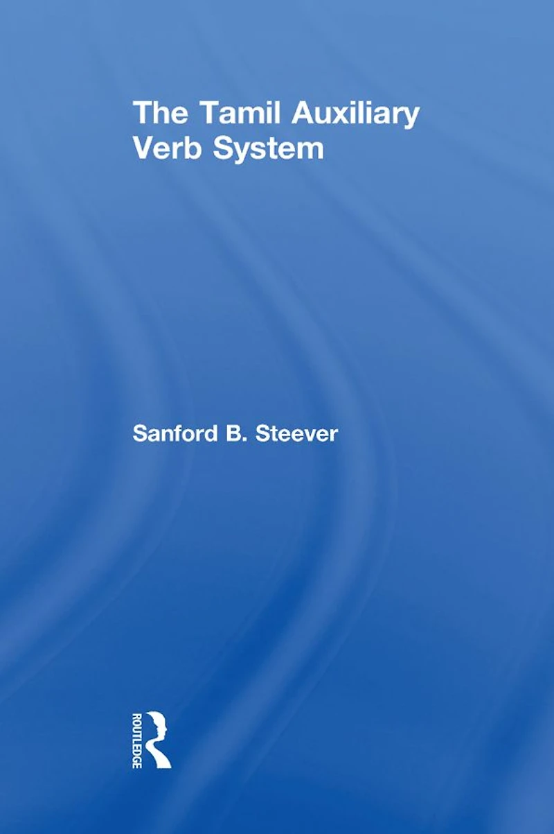 The Tamil Auxiliary Verb System