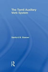 The Tamil Auxiliary Verb System