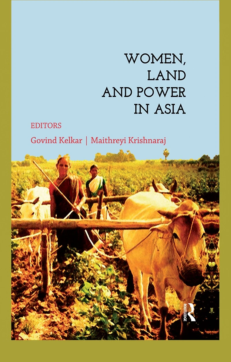 Women, Land and Power Asia
