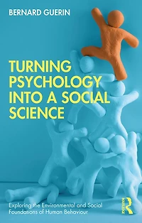 Turning Psychology into a Social Science