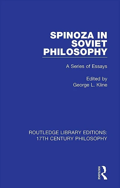 Spinoza Soviet Philosophy: A Series of Essays