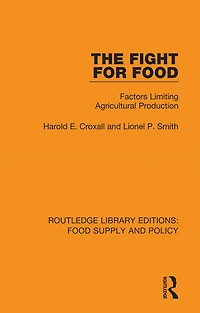 The Fight for Food: Factors Limiting Agricultural Production