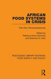 African Food Systems Crisis: Part One: Microperspectives
