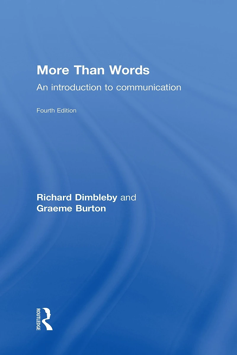 More Than Words: An Introduction to Communication