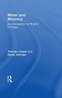 Meter and Meaning: An Introduction to Rhythm Poetry