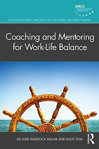 Coaching and Mentoring for Work-Life Balance