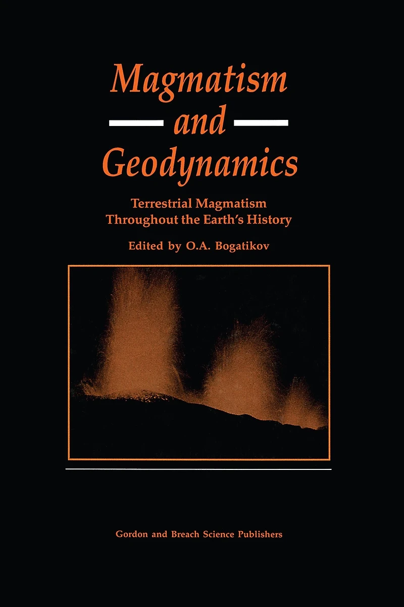 Magmatism and Geodynamics: Terrestrail Throughout the Earth's History