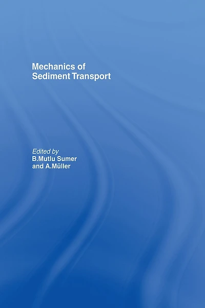 Mechanics of Sediment Transport