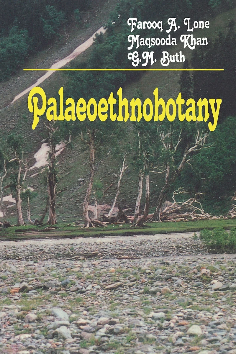 Palaeoethnobotany: Plants and Ancient Man Kashmir