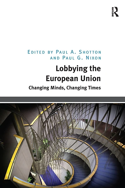 Lobbying the European Union: Changing Minds, Times