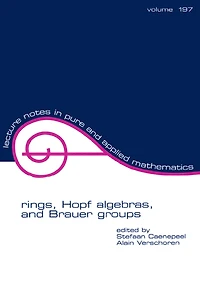 Rings, Hopf Algebras, and Brauer Groups