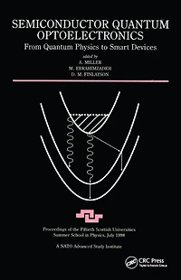 Semiconductor Quantum Optoelectronics: From Physics to Smart Devices