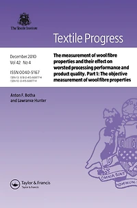 The Measurement of Wool Fibre Properties and their Effect on Worsted Processing Performance Product Quality: Part 1: Objective
