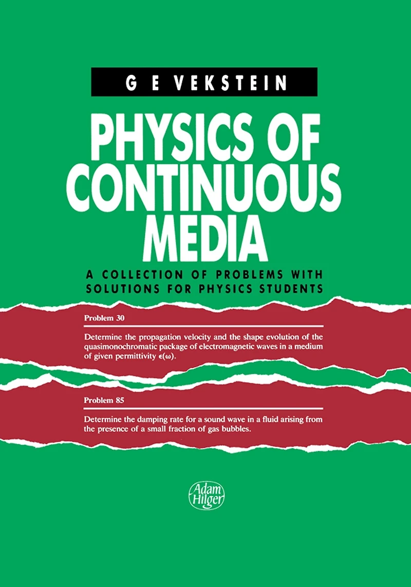 Physics of Continuous Media: A Collection Problems With Solutions for Students