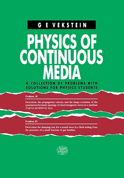 Physics of Continuous Media: A Collection Problems With Solutions for Students