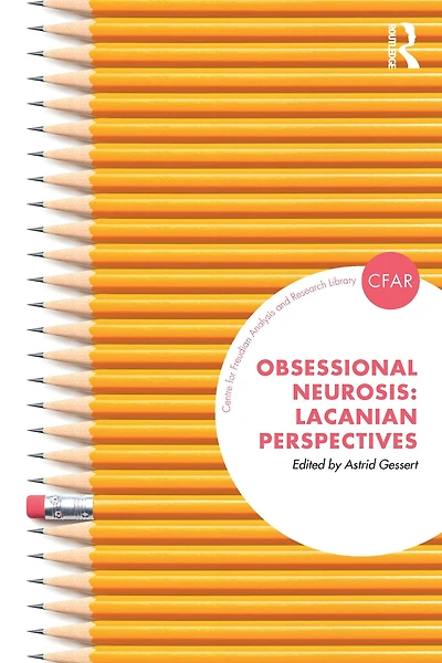 Obsessional Neurosis: Lacanian Perspectives