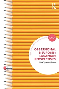 Obsessional Neurosis: Lacanian Perspectives