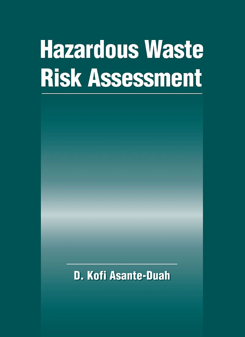Hazardous Waste Risk Assessment
