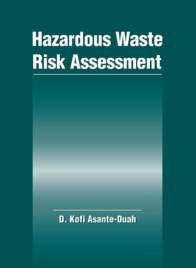 Hazardous Waste Risk Assessment
