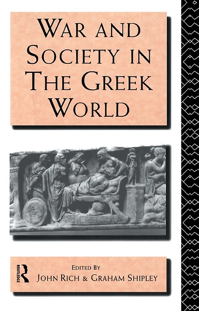 War and Society the Greek World