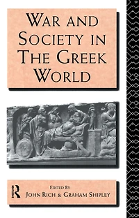 War and Society the Greek World