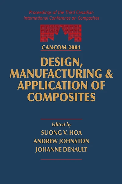 CANCOM 2001 Proceedings of the 3rd Canadian International Conference on Composites