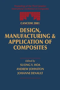 CANCOM 2001 Proceedings of the 3rd Canadian International Conference on Composites