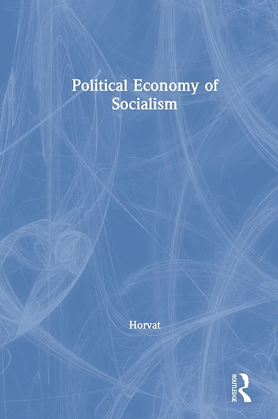 Political Economy of Socialism