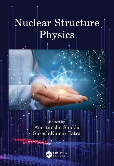 Nuclear Structure Physics