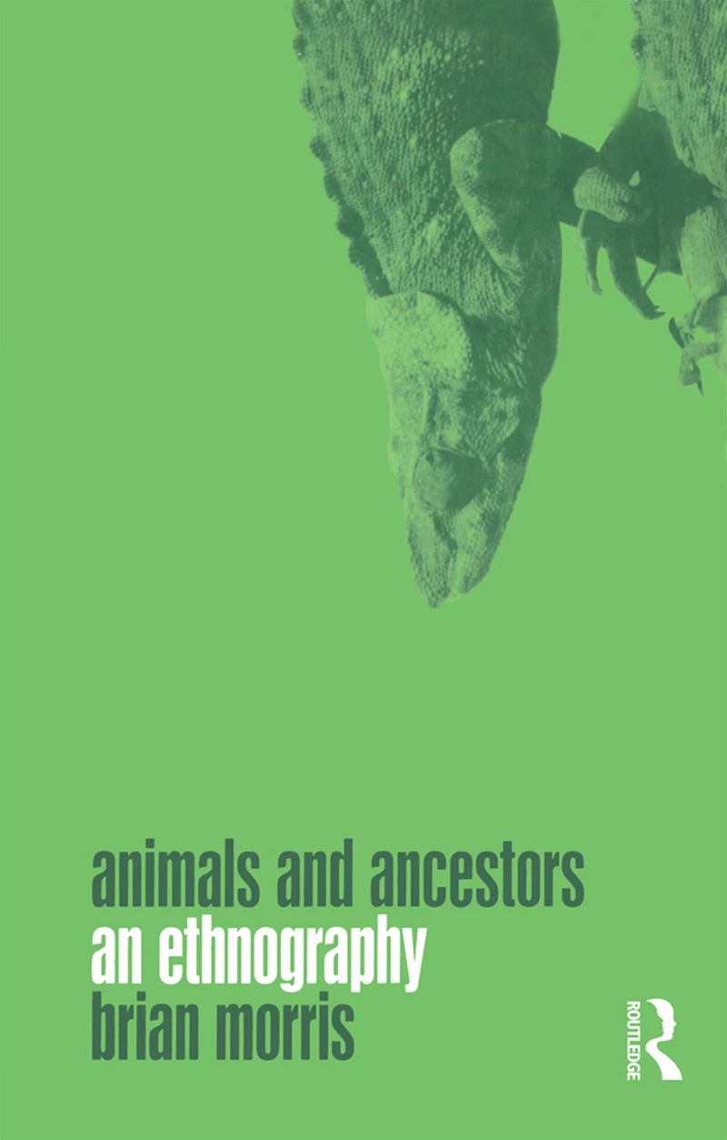 Animals and Ancestors: An Ethnography