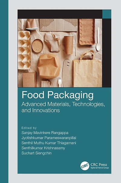 Food Packaging: Advanced Materials, Technologies, and Innovations