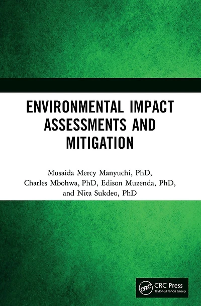 Environmental Impact Assessments and Mitigation