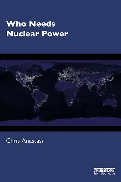 Who Needs Nuclear Power