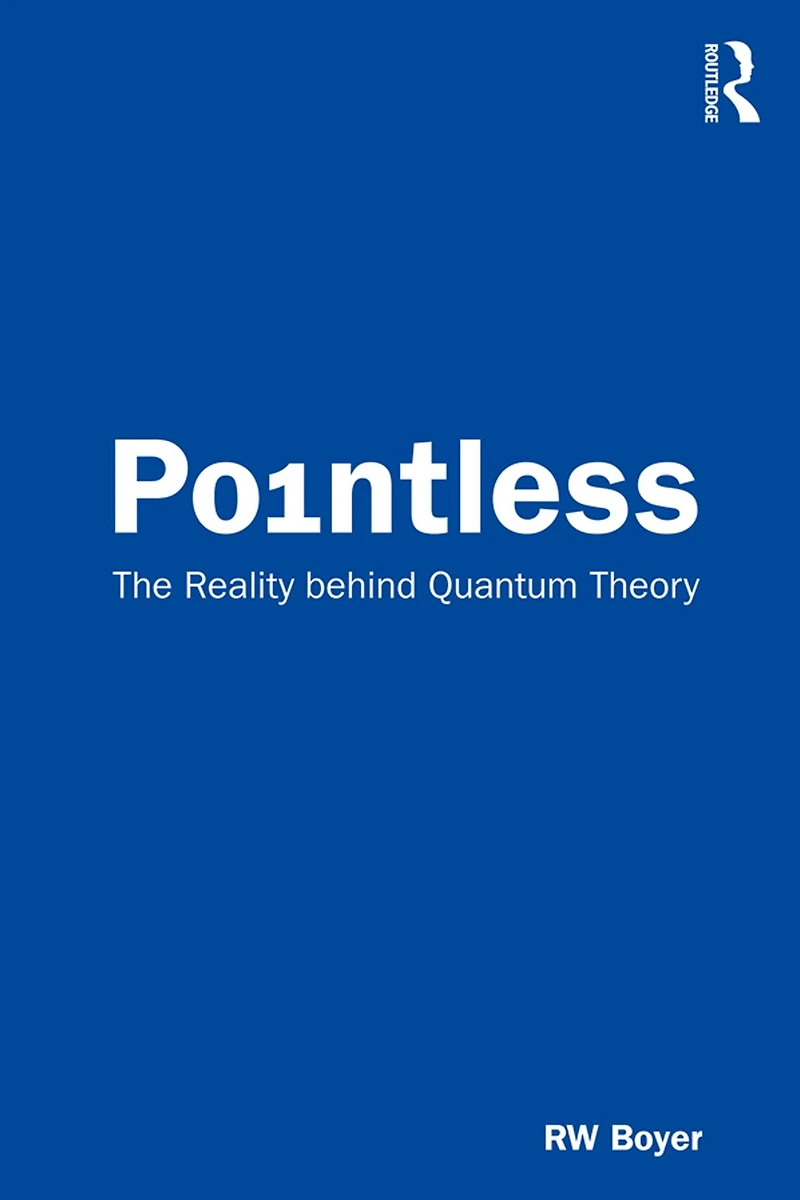 Pointless: The Reality behind Quantum Theory