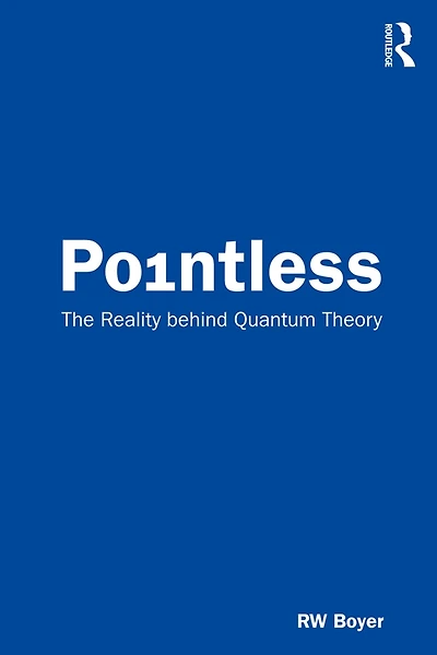 Pointless: The Reality behind Quantum Theory