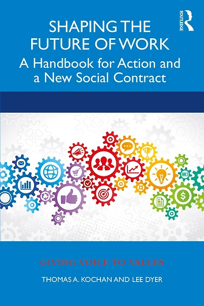 Shaping the Future of Work: a Handbook for Action and New Social Contract