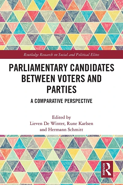 Parliamentary Candidates Between Voters and Parties: A Comparative Perspective