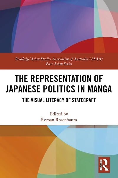 The Representation Of Japanese Politics Manga: Visual Literacy Statecraft