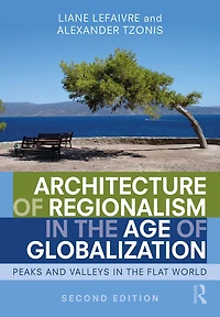 Architecture of Regionalism the Age Globalization: Peaks and Valleys Flat World