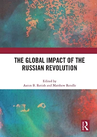 the Global Impact of Russian Revolution