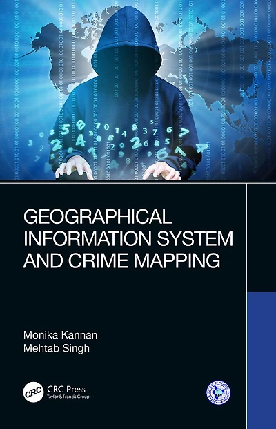 Geographical Information System and Crime Mapping