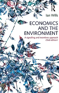 Economics and the Environment: A signalling incentives approach