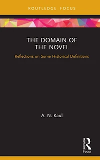 the Domain of Novel: Reflections on Some Historical Definitions