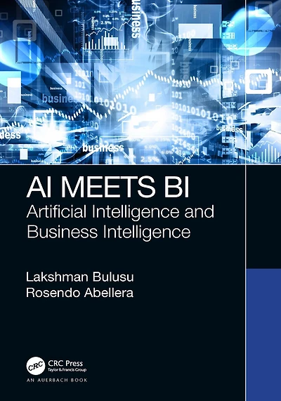 AI Meets BI: Artificial Intelligence and Business