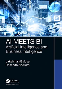 AI Meets BI: Artificial Intelligence and Business