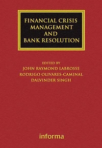 Financial Crisis Management and Bank Resolution