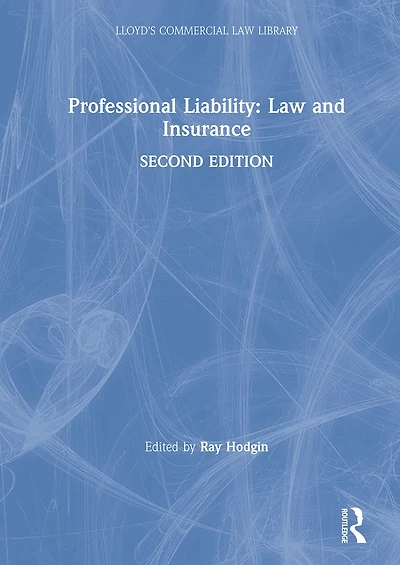 Professional Liability: Law and Insurance