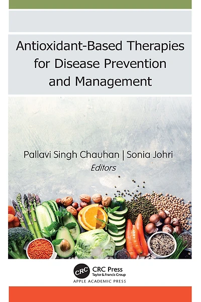 Antioxidant-Based Therapies for Disease Prevention and Management