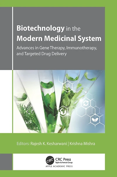 Biotechnology the Modern Medicinal System: Advances Gene Therapy, Immunotherapy, and Targeted Drug Delivery